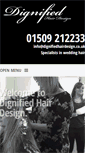Mobile Screenshot of dignifiedhairdesign.co.uk